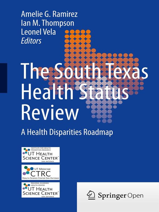 Title details for The South Texas Health Status Review by Amelie G. Ramirez - Available